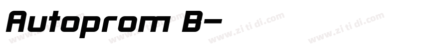 Autoprom B字体转换 Autoprom B字体转换